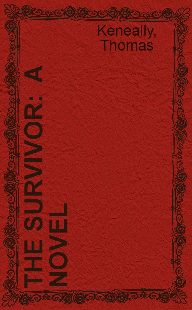 The survivor : A novel