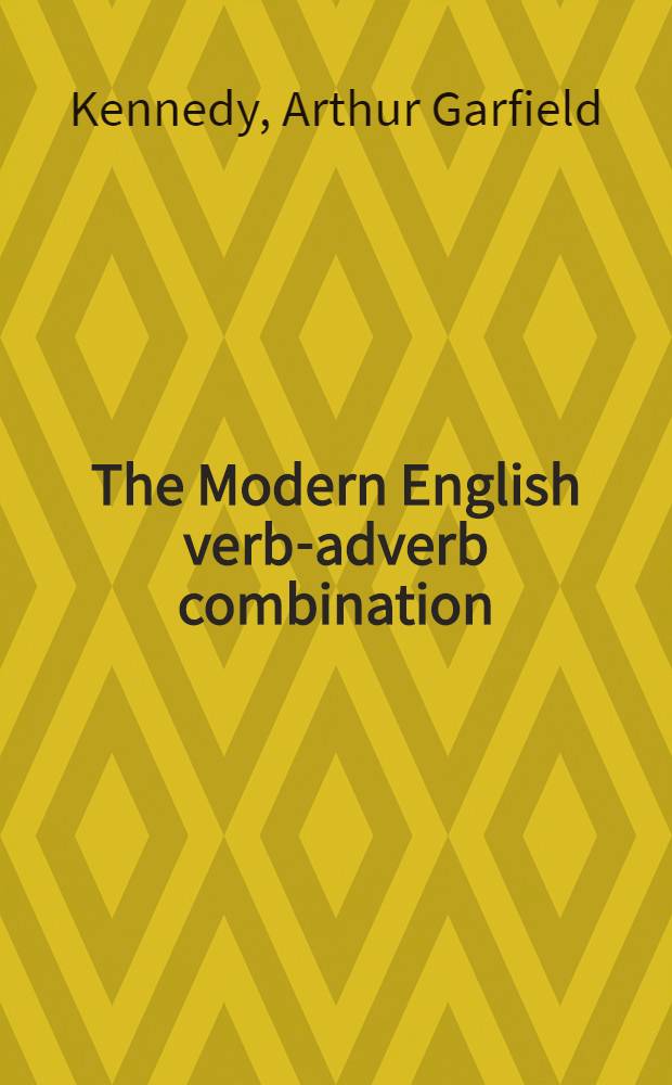The Modern English verb-adverb combination