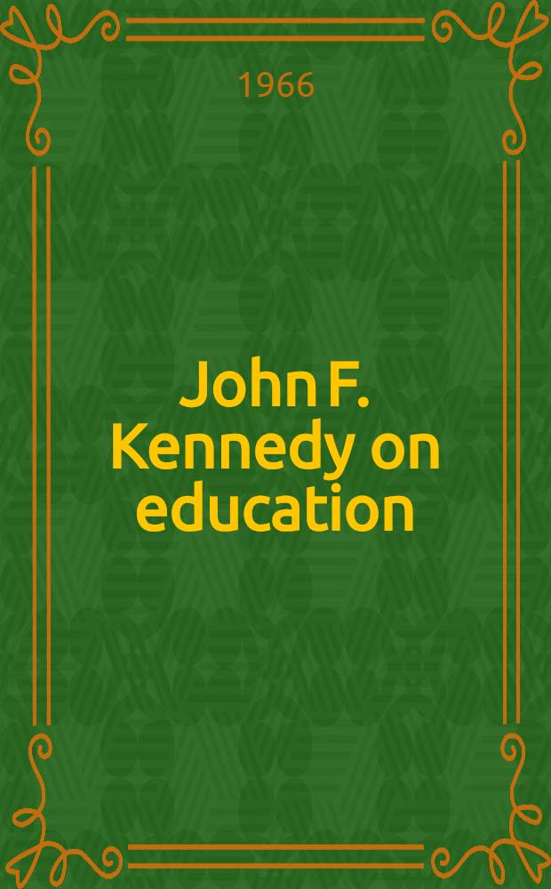 John F. Kennedy on education