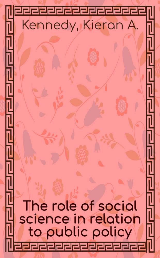 The role of social science in relation to public policy