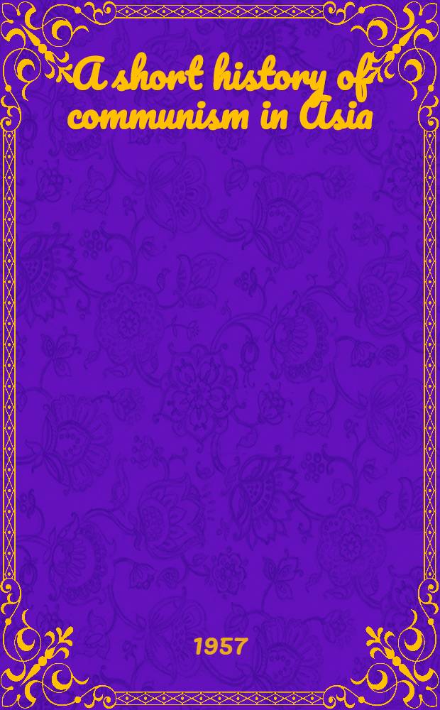 A short history of communism in Asia