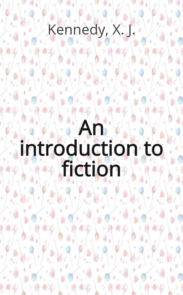 An introduction to fiction