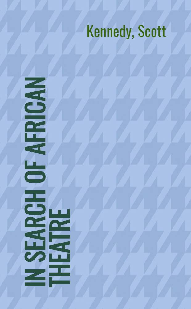 In search of African theatre
