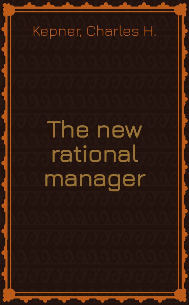 The new rational manager