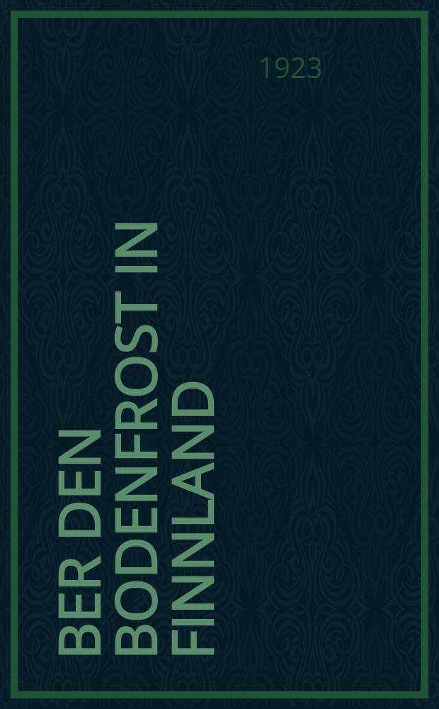 Über den Bodenfrost in Finnland