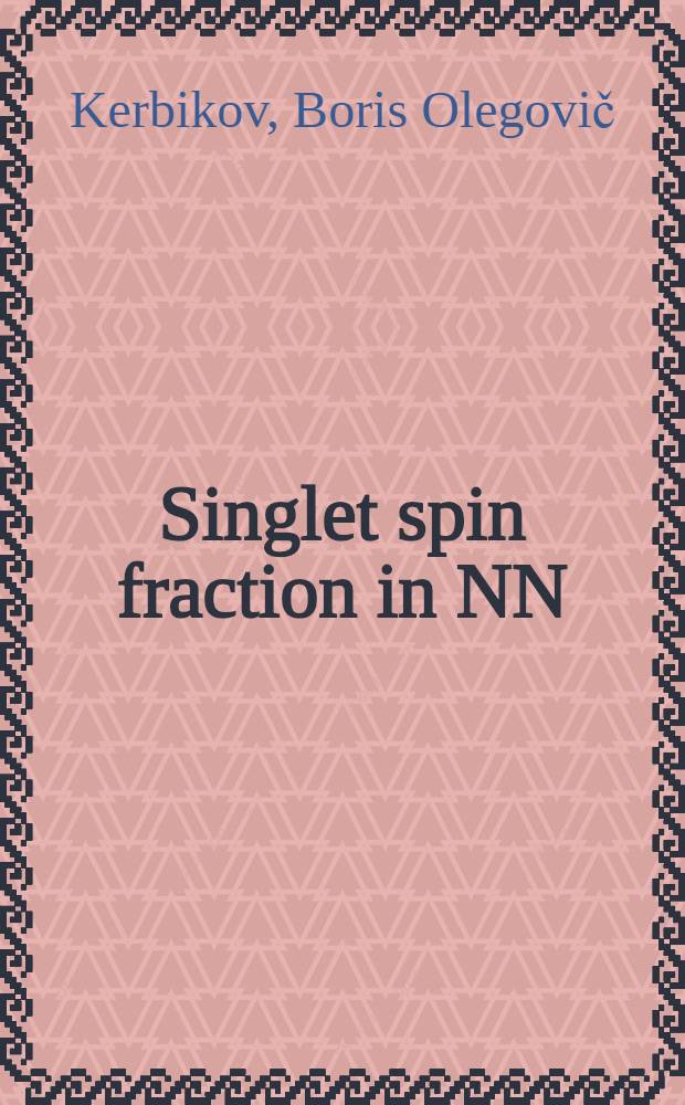 Singlet spin fraction in NN