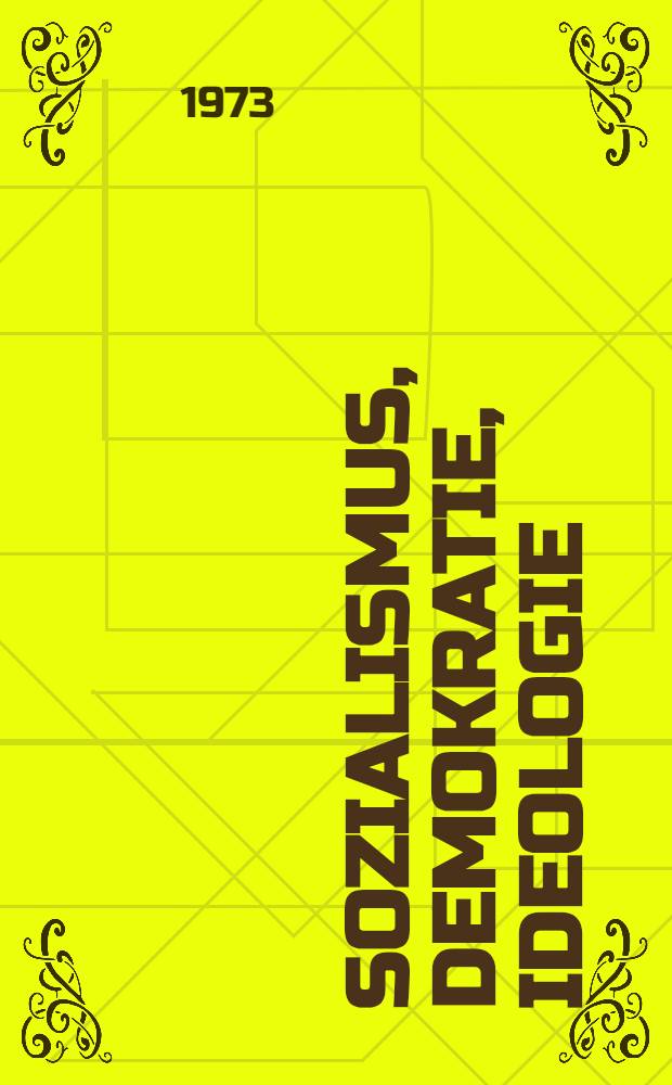 Sozialismus, Demokratie, Ideologie
