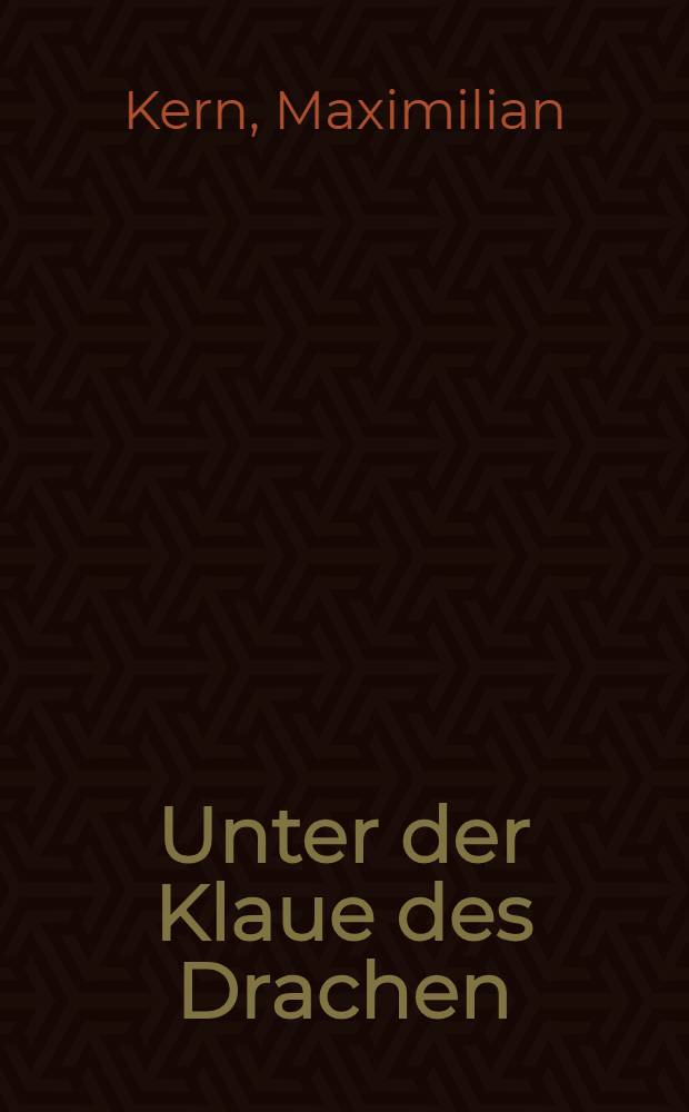 Unter der Klaue des Drachen : Eine Geschichte aus Tibet