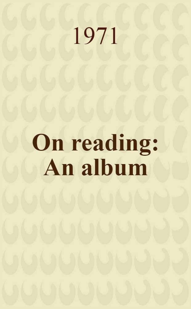 On reading : An album