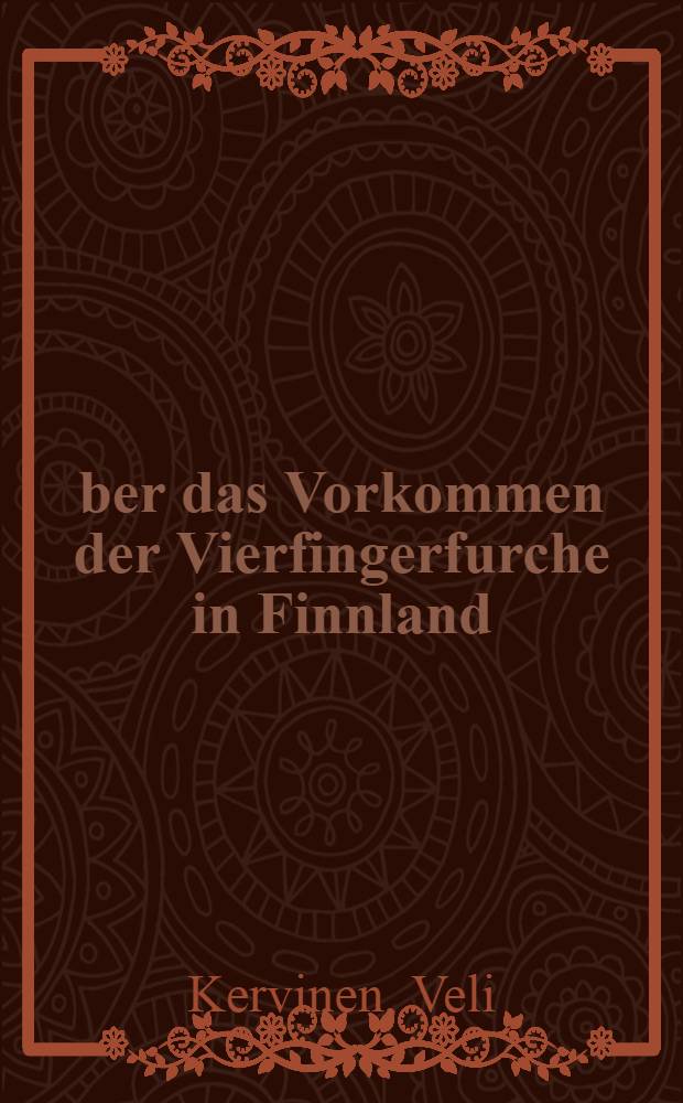 Über das Vorkommen der Vierfingerfurche in Finnland