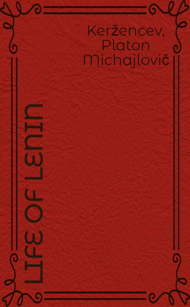 Life of Lenin