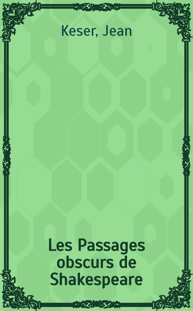 Les Passages obscurs de Shakespeare