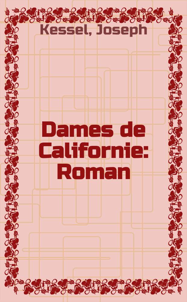 Dames de Californie : Roman