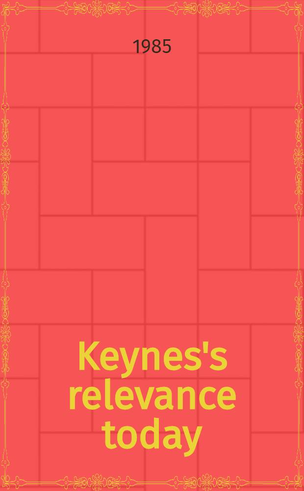 Keynes's relevance today