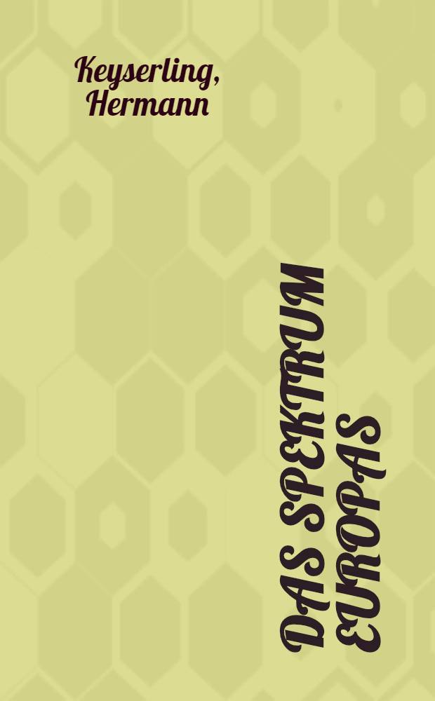 Das Spektrum Europas