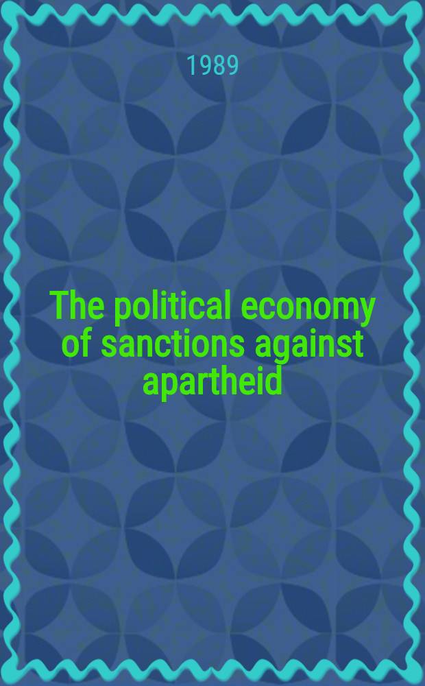 The political economy of sanctions against apartheid