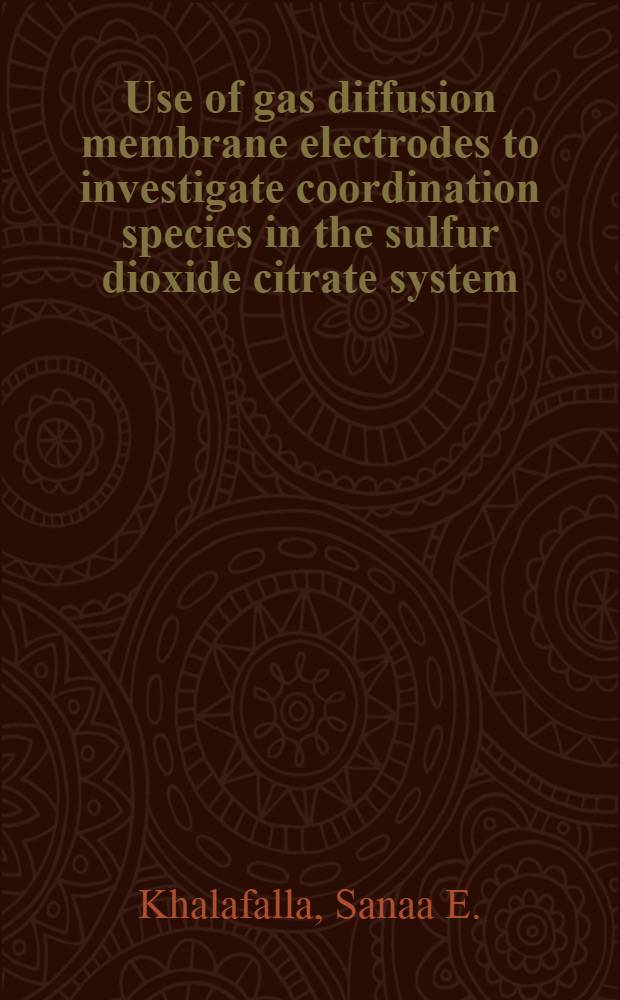 Use of gas diffusion membrane electrodes to investigate coordination species in the sulfur dioxide citrate system