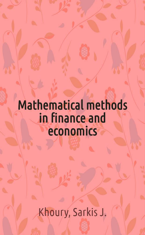 Mathematical methods in finance and economics