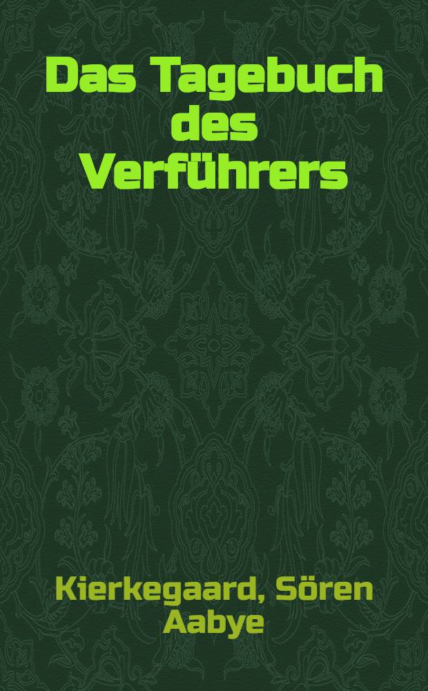 Das Tagebuch des Verführers