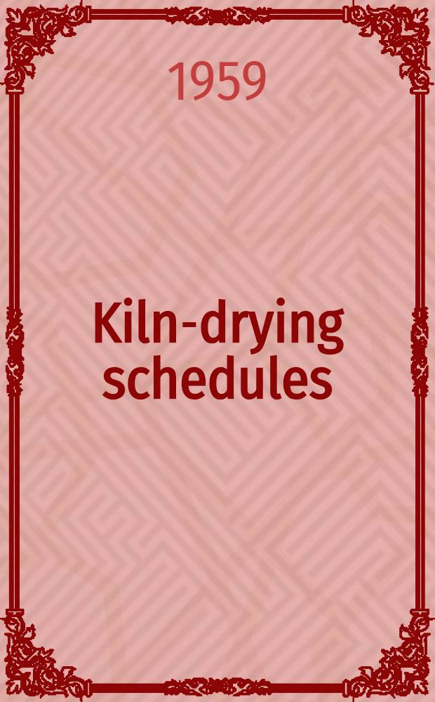 Kiln-drying schedules
