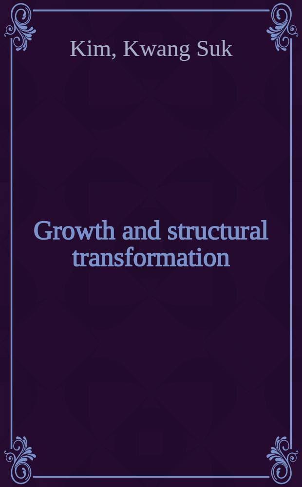 Growth and structural transformation