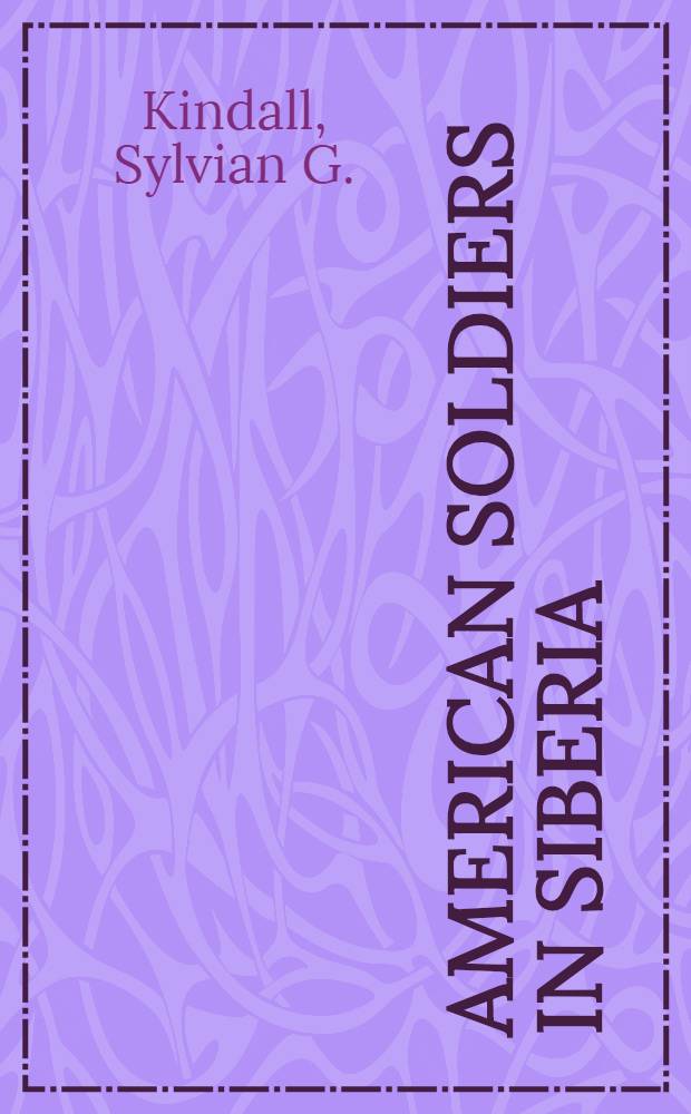 American soldiers in Siberia