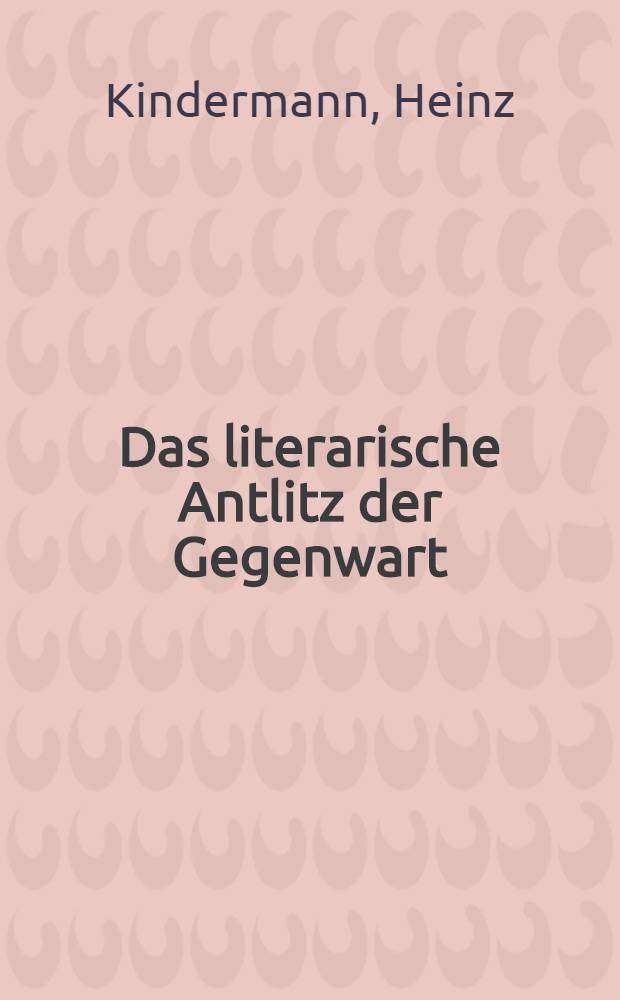 Das literarische Antlitz der Gegenwart