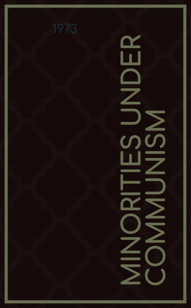 Minorities under communism : Nationalities as a source of tension among Balkan communist states