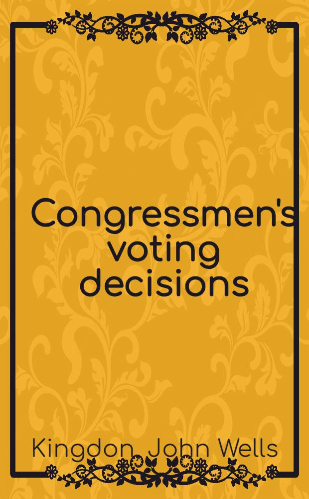 Congressmen's voting decisions