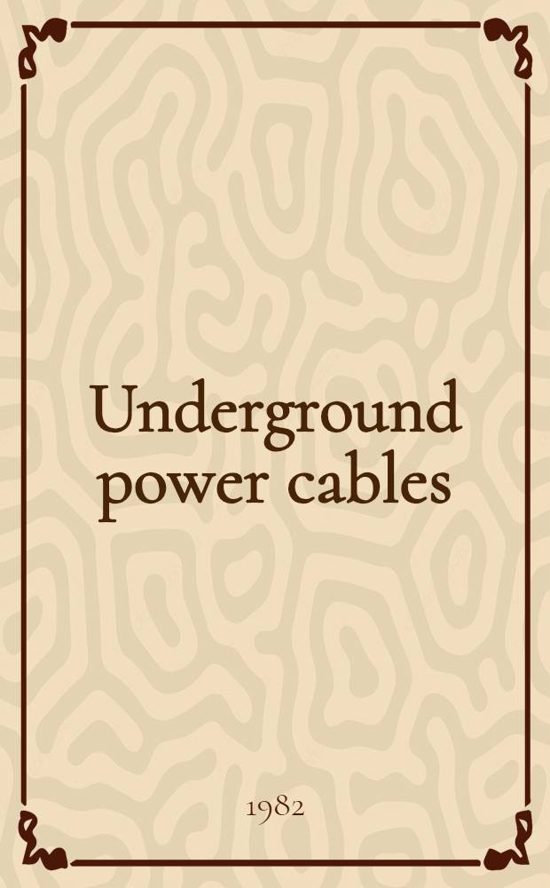Underground power cables