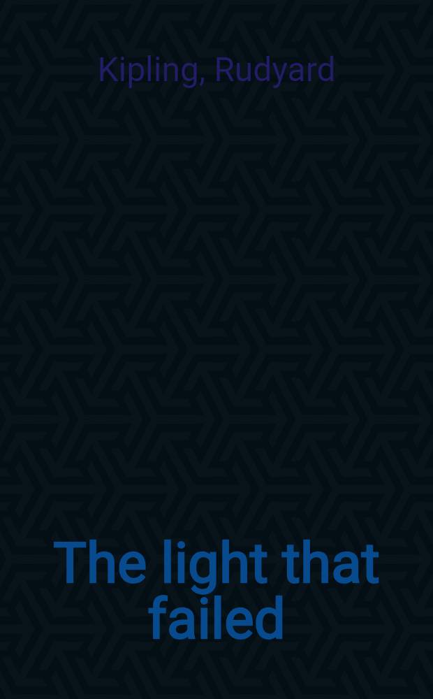 The light that failed : A novel