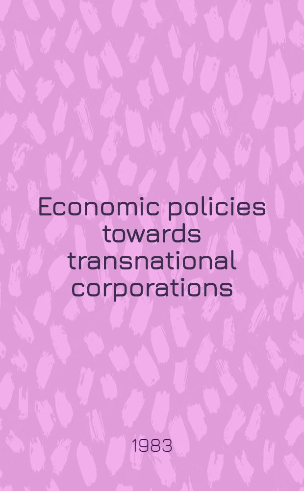Economic policies towards transnational corporations : The experience of the ASEAN countries