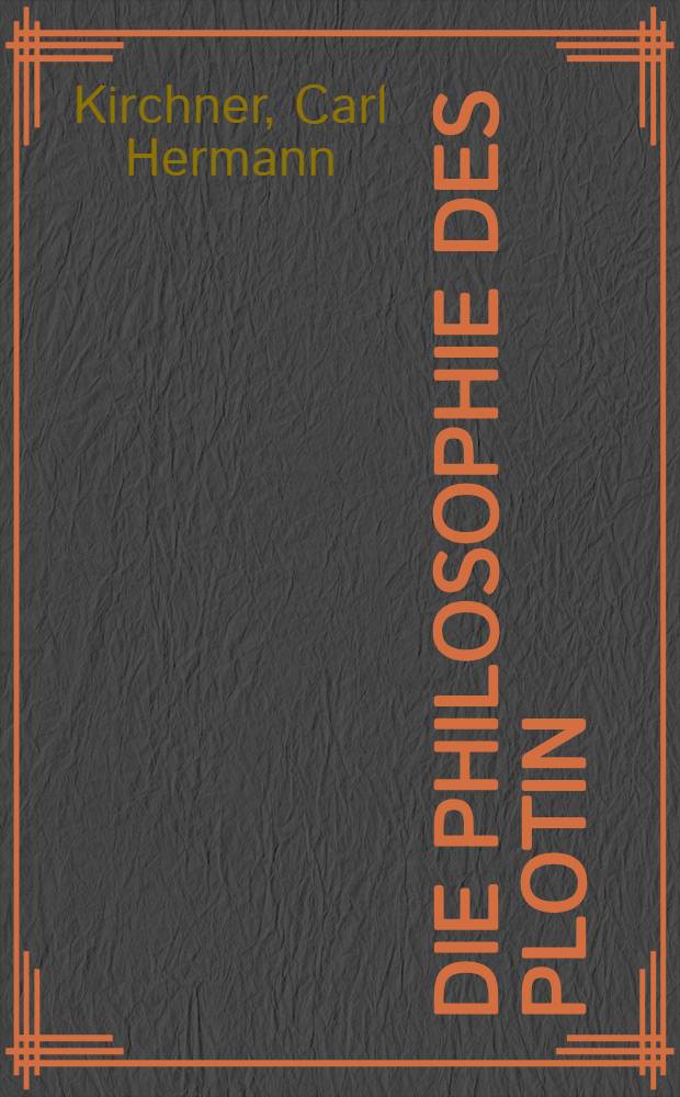 Die Philosophie des Plotin