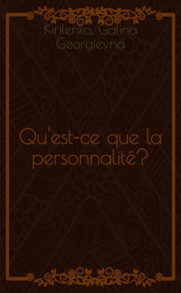 Qu'est-ce que la personnalité?