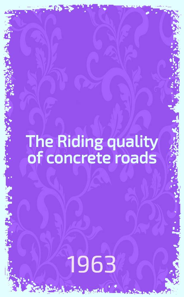 The Riding quality of concrete roads