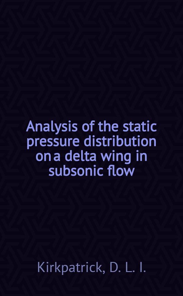 Analysis of the static pressure distribution on a delta wing in subsonic flow