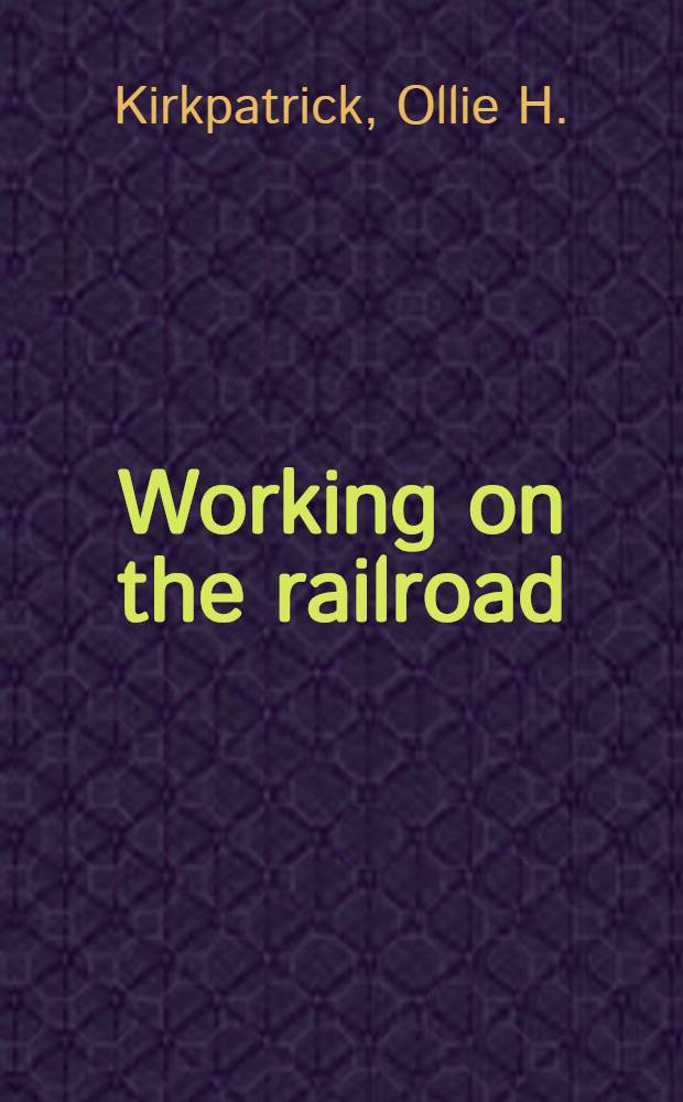 Working on the railroad