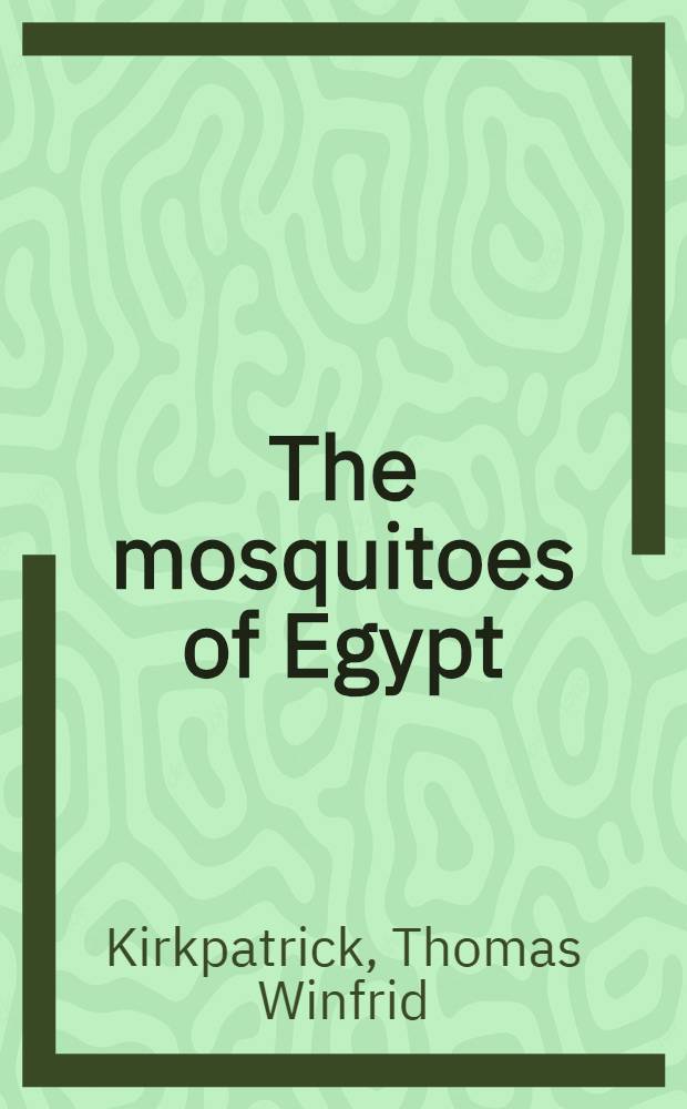 The mosquitoes of Egypt