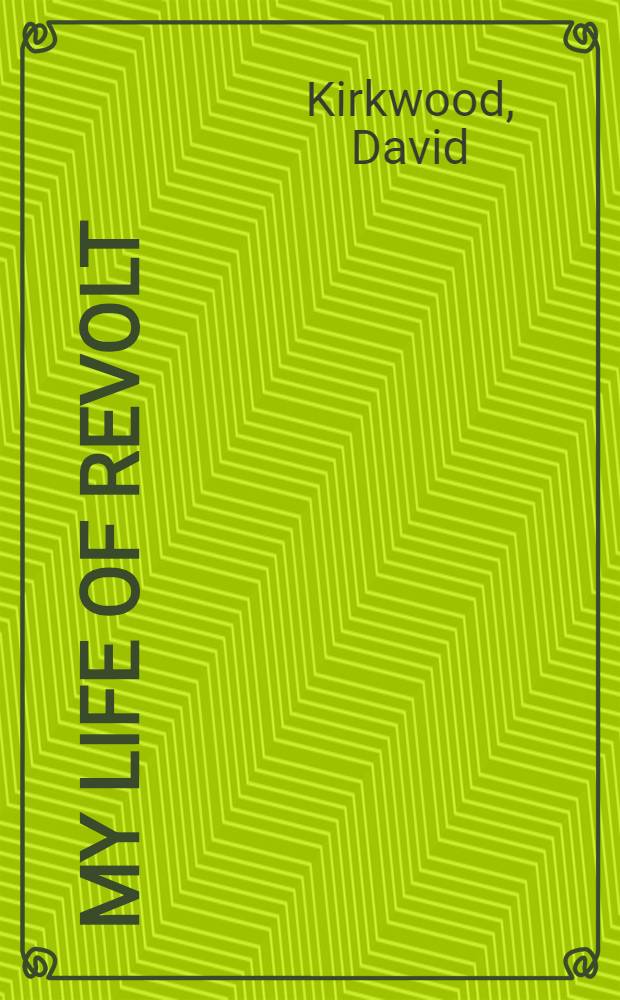 My life of revolt