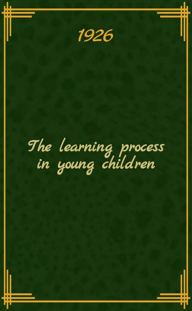 The learning process in young children : An experimental study in association