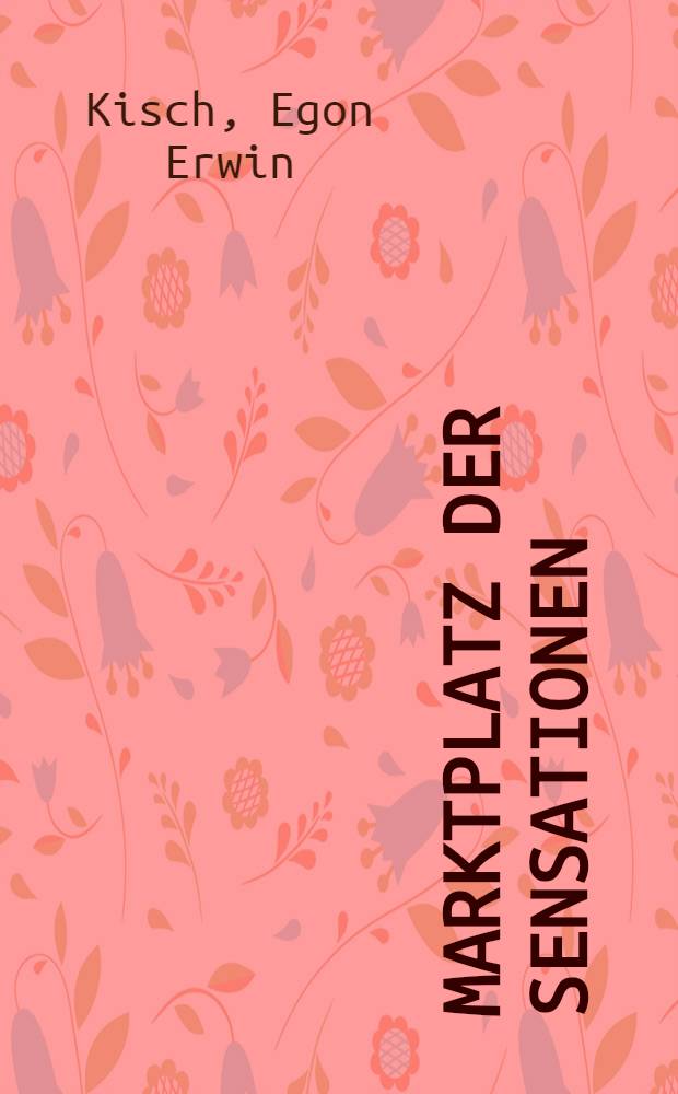 Marktplatz der Sensationen