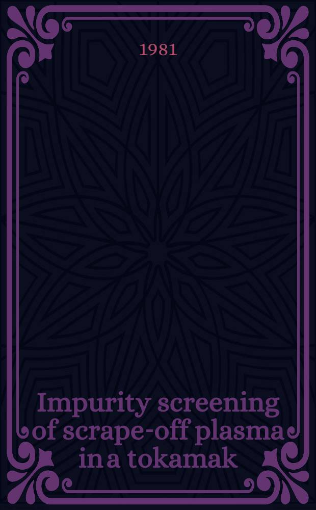Impurity screening of scrape-off plasma in a tokamak
