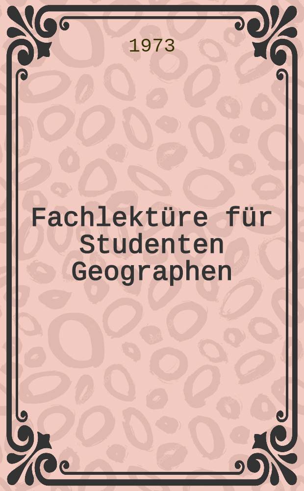Fachlektüre für Studenten Geographen