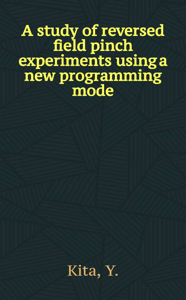 A study of reversed field pinch experiments using a new programming mode