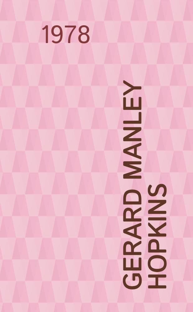 Gerard Manley Hopkins : A biography