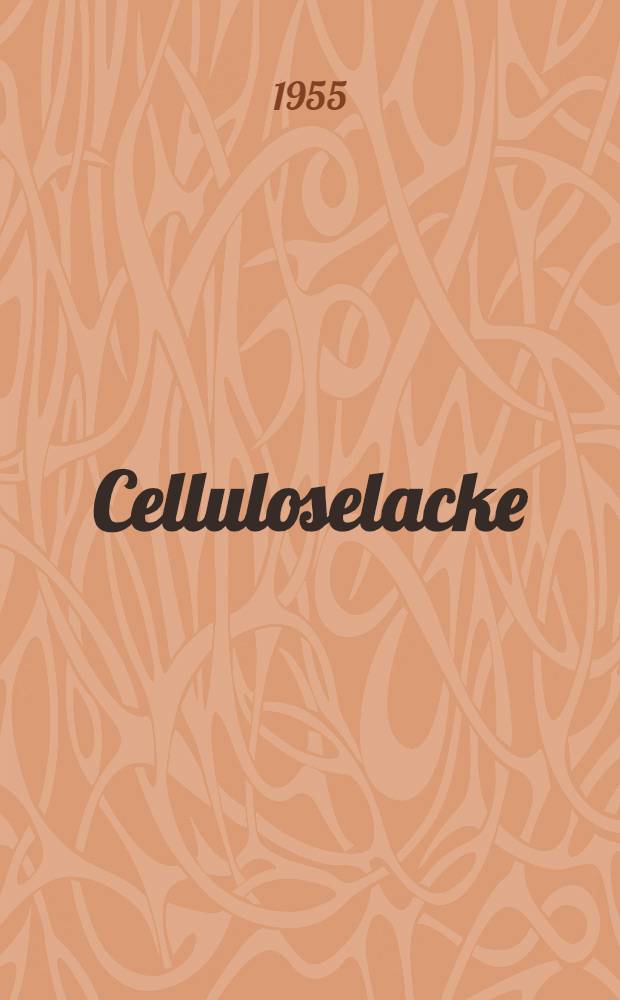 Celluloselacke