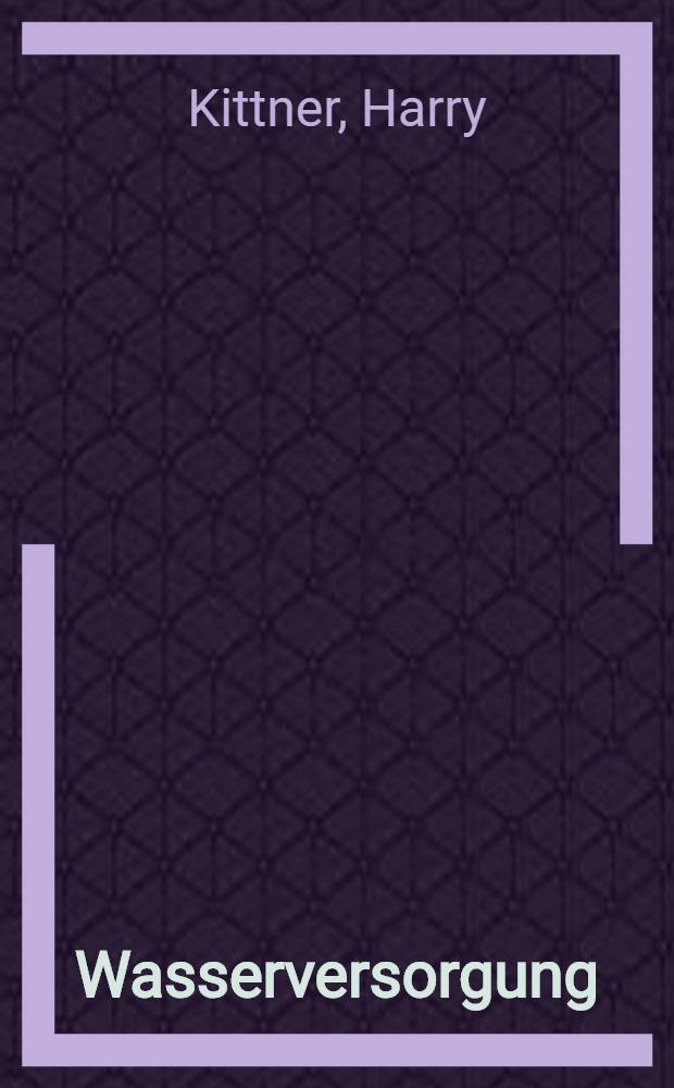 Wasserversorgung