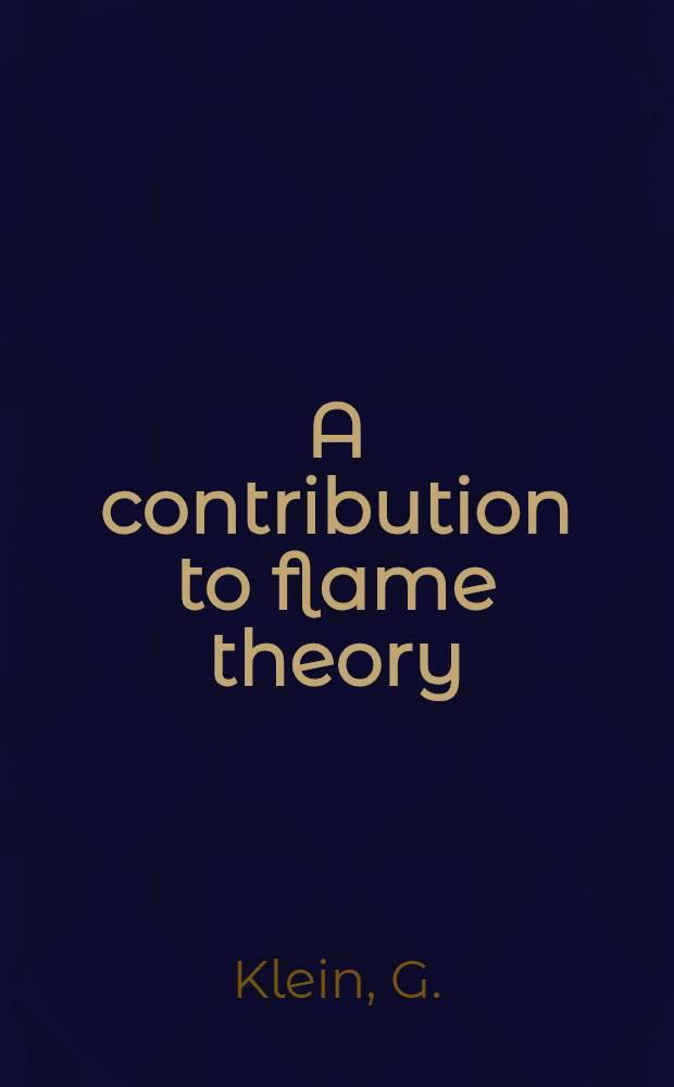 A contribution to flame theory