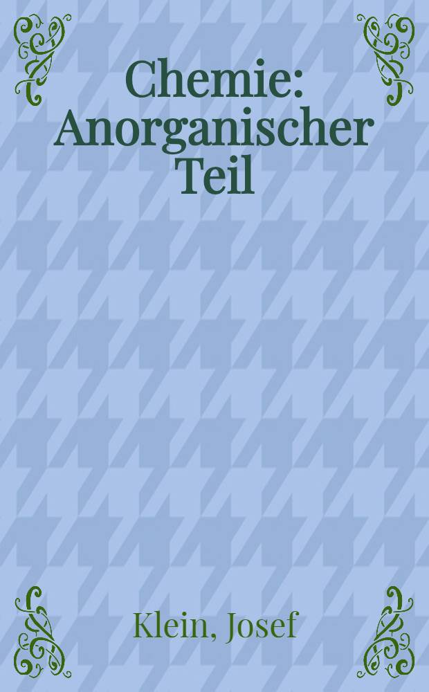 Chemie : Anorganischer Teil