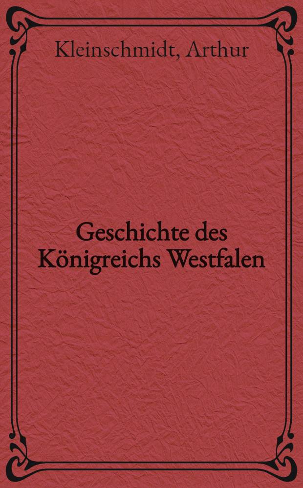 Geschichte des Königreichs Westfalen